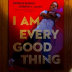 I am Every Good Thing